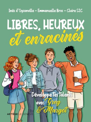 cover image of Libres, heureux et enracinés